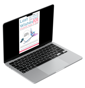 The Last Wishes 101: A Comprehensive Guide to Organizing Your Essential Life Information - PDF Version